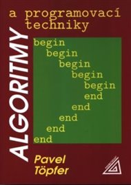 Algoritmy a programovací techniky - Pavel Töpfer