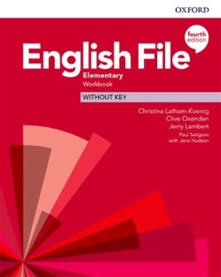 English File Fourth Edition Elementary Workbook without Answer Key - Jerry Lambert, Christina Latham-Koenig, Clive Oxenden