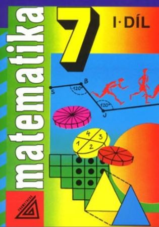 Matematika 7, 1. díl - Alena Šarounová