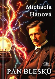 Pán blesků - Michaela Hánová