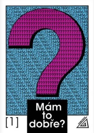 Mám to dobře? (1. díl) - Ivan Bušek,  kol.