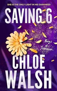 Saving 6 - Chloe Walsh