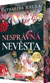 Nesprávná nevěsta - Catharina Maura
