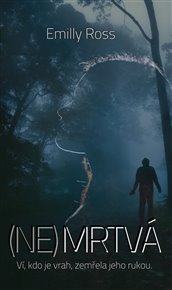 (Ne)Mrtvá - Emilly Ross