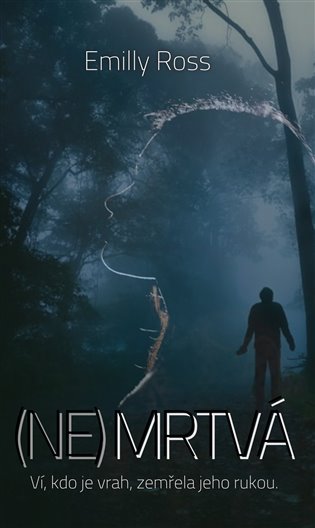 (Ne)Mrtvá - Emilly Ross