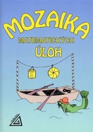 Mozaika matematických úloh - Jiří Mída