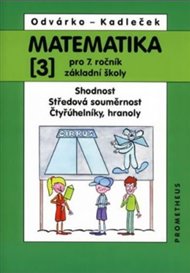 Matematika pro 7.ročník ZŠ, 3.díl - Jiří Kadleček, Oldřich Odvárko