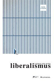 Liberalismus - Ludwig von Mises