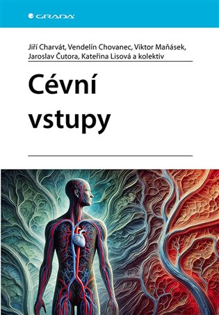 Cévní vstupy - Jaroslav Čutora, Jiří Charvát, Vendelín Chovanec, Surinam kolektiv, Kateřina Lisová, Viktor Maňásek