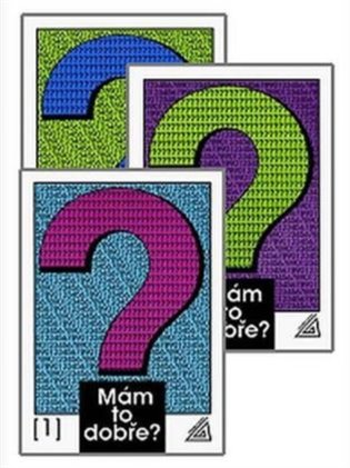 Soubor Mám to dobře? (1., 2., 3. díl) - Ivan Bušek,  kol.