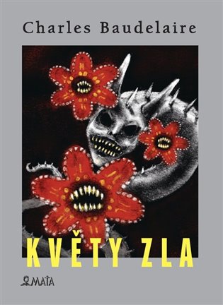 KVĚTY ZLA