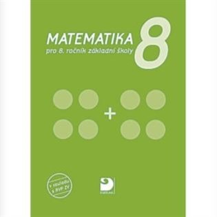 Matematika pro 8. ročník ZŠ