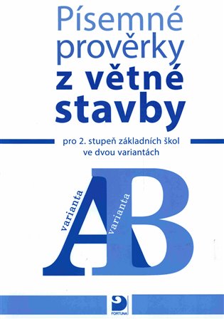 Písemné prověrky z větné stavby - František Vejvoda