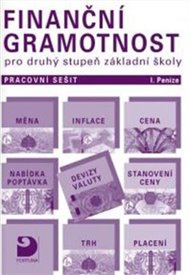 Finanční gramotnost pro 2. st. ZŠ – Peníze - pracovní sešit - Petr Jakeš