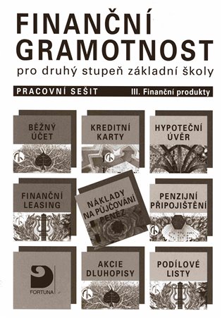 Finanční gramotnost pro 2. st. ZŠ – Finanční produkt - učebnice - Petr Jakeš