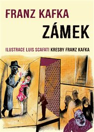 Zámek - Franz Kafka