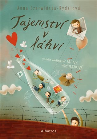 Tajemství v láhvi: Příběh Ireny Sendlerové - 