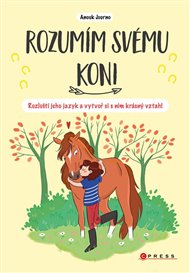Rozumím svému koni -  kolektiv