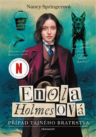 Enola Holmesová – Případ tajného bratrstva - Nancy Springerová