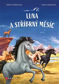 Luna a stříbrný měsíc - Sabine Giebkenová