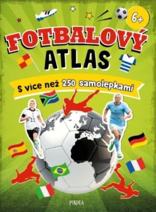 Fotbalový atlas: S více než 250 samolepkami - Jonas Kozinowski