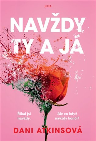 Navždy ty a já - Dani Atkinsová