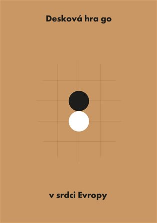 Desková hra go v srdci Evropy - Jaroslav Kotowski
