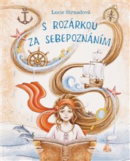 S Rozárkou za sebepoznáním - Vlastimil Strnad, Lucie Strnadová