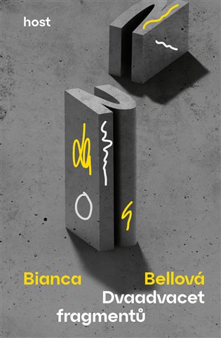 Dvaadvacet fragmentů - Bianca Bellová