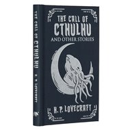 The Call of Cthulhu and Other Weird Stories - Howard Phillips Lovecraft