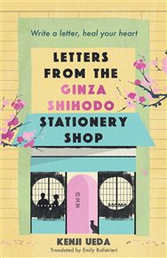 Letters from the Ginza Shihodo Stationery Shop - Kenji Ueda