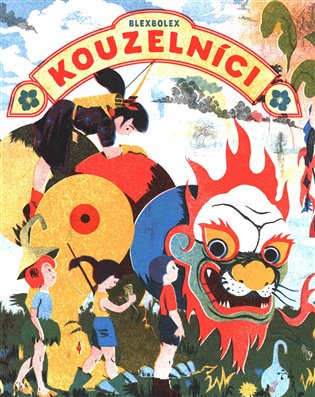 Obálka knihy KOUZELNÍCI od autora Blexbolex