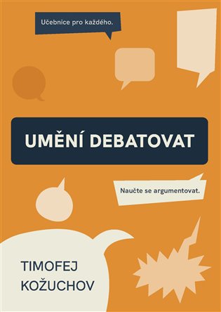 Umění debatovat - Timofej Kožuchov