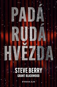 Padá rudá hvězda - Steve Berry