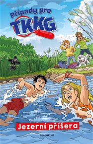 Jezerní příšera: Případy pro TKKG - Benjamin Tannenberg