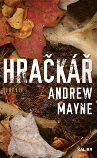 Hračkář - Andrew Mayne