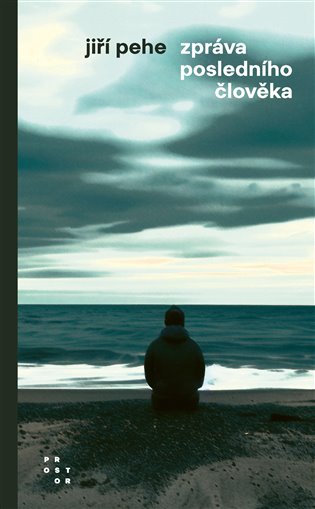 Zpráva posledního člověka - Jiří Pehe