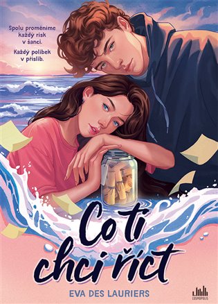 Co ti chci říct - Eva Des Lauriers