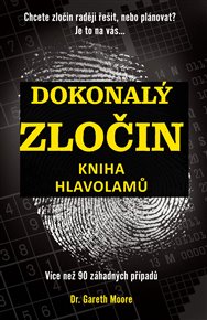 Dokonalý zločin: Kniha hlavolamů - Gareth Moore