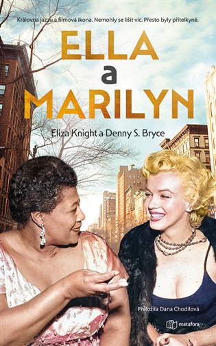 Ella a Marylin - Denny S. Bryce, Eliza Knight