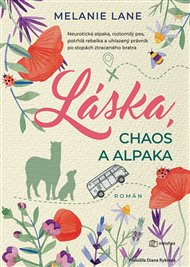 Láska, chaos a alpaka - Lane Melanie