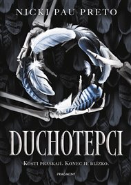 Duchotepci - Nicki Pau Preto