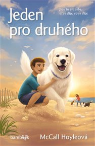Jeden pro druhého: Jsou tu pro sebe, ať se děje, co se děje. - McCall Hoyleová