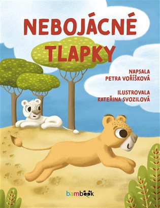 Nebojácné tlapky - Petra Voříšková