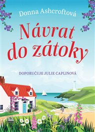 Návrat do zátoky - Donna Ashcroftová