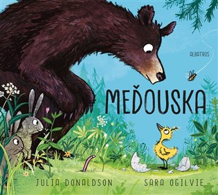 Meďouska - Julia Donaldson
