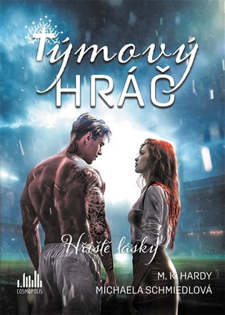 Týmový hráč - M. K. Hardy, Michaela Schmiedlová