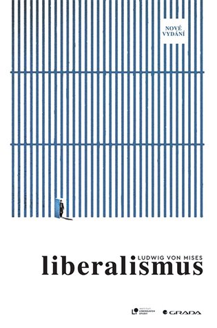 Liberalismus - nové vydání - von Ludwig Mises