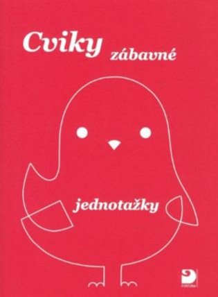 Kniha Cviky zábavné - jednotažky