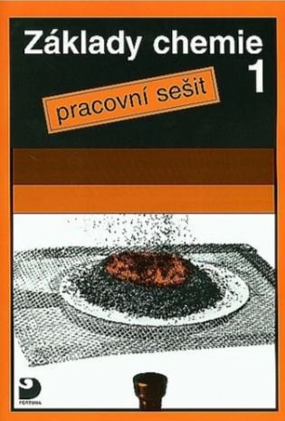 Základy chemie 1 - Pracovní sešit koupíte na Kosmas.cz